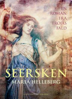 Seersken : en roman fra Trojas fald