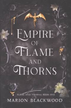 Empire of flame and thorns