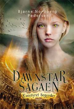 Dawnstar sagaen - eventyret begynder