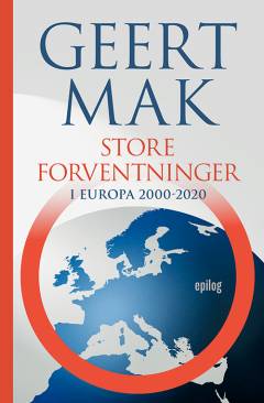 Store forventninger i Europa 2000-2020