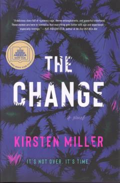 The change : a novel