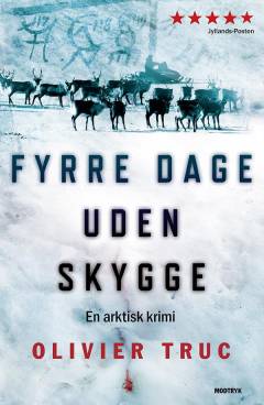 Fyrre dage uden skygge. Bind 2 (Stor skrift)