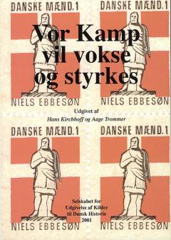 "Vor kamp vil vokse og styrkes" : dokumenter til belysning af Danmarks kommunistiske Partis og Frit Danmarks virksomhed 1939-1943/44