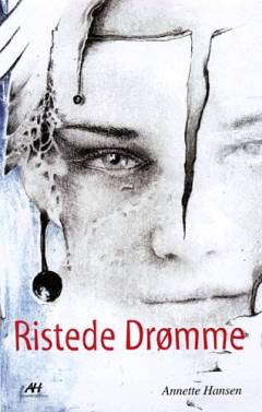 Ristede drømme