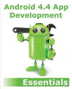 Android 4.4 app development essentials