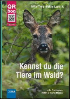Kennst du die Tiere im Wald?