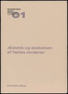 Æstetik og skabelsen af fælles verdener