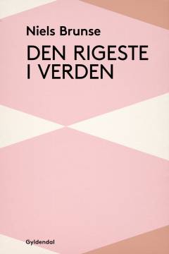 Den rigeste i verden : 6 historier om penge