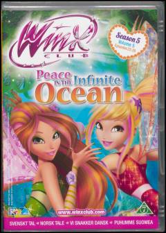 Winx Club (Sæson 5, volume 5, e22-e26: Peace in the infinite ocean)