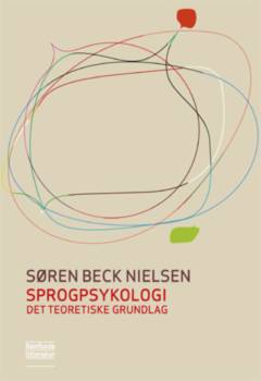 Sprogpsykologi : det teoretiske grundlag