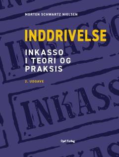 Inddrivelse : inkasso i teori og praksis