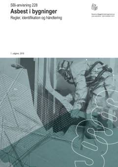 Asbest i bygninger : regler, identifikation og håndtering