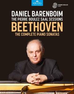 The complete piano sonatas : The Pierre Boulez Saal sessions