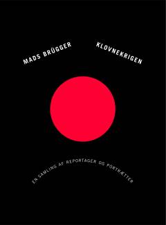 Klovnekrigen : en humørplatte med reportager og portrætter