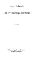 Tre kvindelige lyrikere : et essay