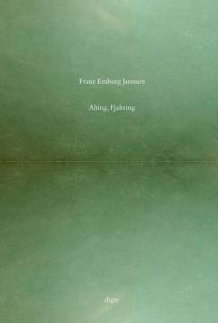 Alting, Fjaltring : digte