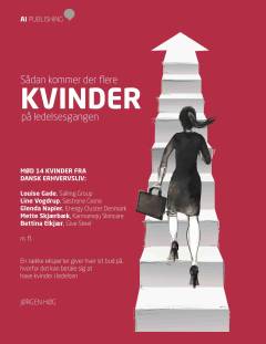 Sådan kommer der flere kvinder på ledelsesgangen