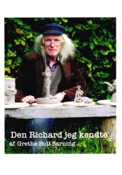 Den Richard jeg kendte