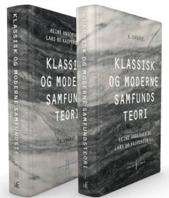 Klassisk og moderne samfundsteori. Bind 1