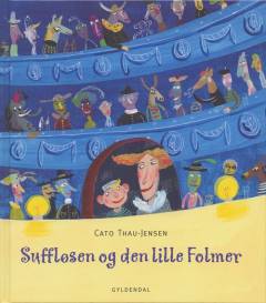 Suffløsen og den lille Folmer