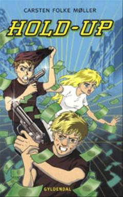Hold-up