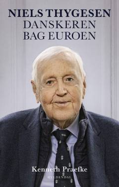 Niels Thygesen : danskeren bag euroen