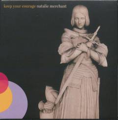Keep your courage