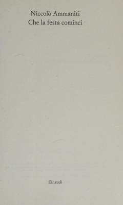 Che la festa cominci