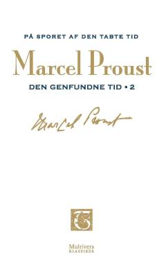På sporet af den tabte tid. Bind 13 : Den genfundne tid II