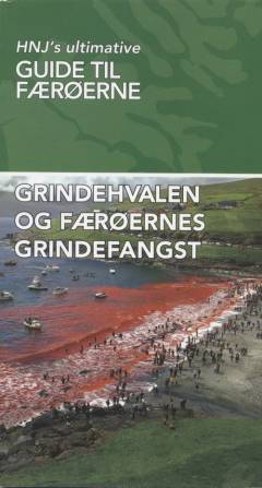 Grindehvalen og Færøernes grindefangst