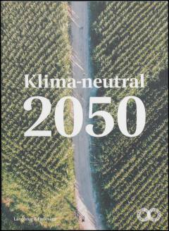 Klima-neutral 2050