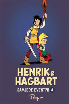 Henrik & Hagbart : samlede eventyr. Bind 4