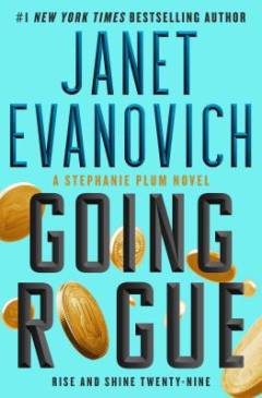Going rogue : rise and shine twenty-nine