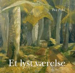 Et lyst værelse : empati, rumopfattelse, kunstnerisk selvspejling og æstetik i kvindelige danske forfatteres og billedkunstneres værker i perioden 1930-90