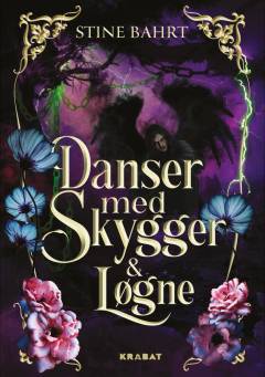 Danser med skygger & løgne