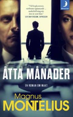 Åtta månader