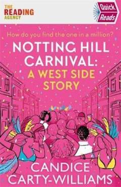 Notting Hill Carnival : a West Side story (Letlæsning)