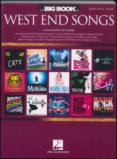 The big book of West End songs : \piano, vocal, guitar\