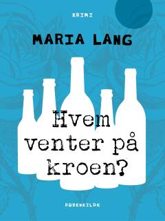 Hvem venter på kroen?