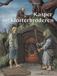 Middelalderen Kasper og klosterbroderen
