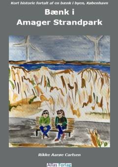 Bænk i Amager Strandpark