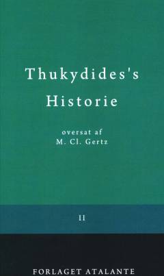 Thukydides's Historie. 2. bind : III-V (Kap. 1-24) Bog