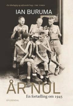 År nul : fortællingen om 1945