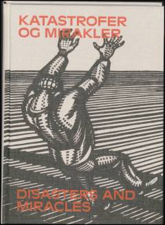 Katastrofer og mirakler : Palle Nielsen 100 år