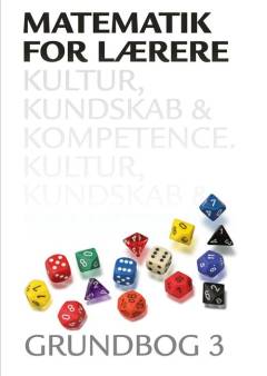 Matematik for lærere : grundbog. Bind 3
