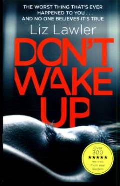Don't wake up