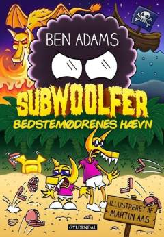 Forside til bogen Subwoolfer - bedstemødrenes hævn