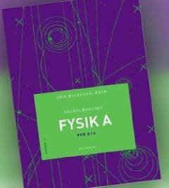 Grundlæggende fysik A for HTX