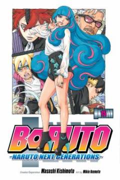 Boruto - Naruto next generations. Volume 15 : The right job for idiots and bastards
