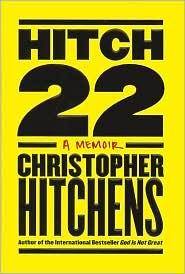 Hitch 22 : a memoir